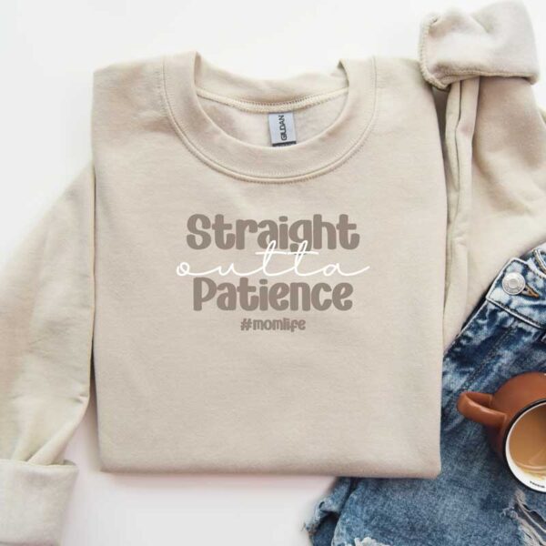 Straight Outta Patience #Momlife SVG File - Image 2